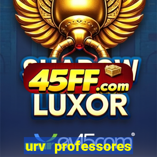 urv professores bahia 2024